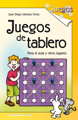 Juegos De Tablero Para El Aula Y Otros Lugares - Sanchez ...