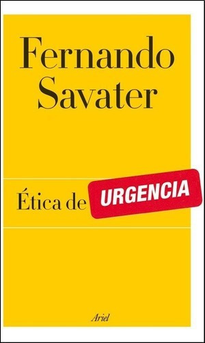 Libro - Etica De Urgencia - Fernando Savater