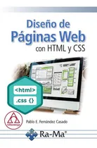 Comprar Libro Tecnico Diseño De Páginas Web Con Html Y Css