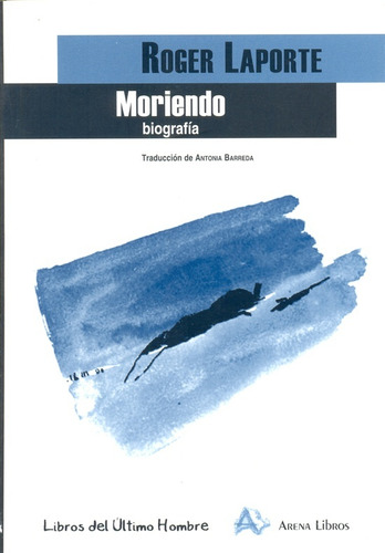 Moriendo - Roger Laporte