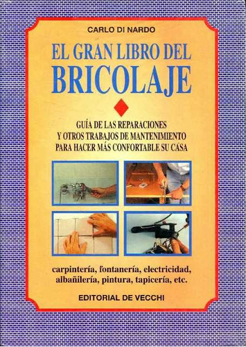 El Gran Libro Del Bricolaje