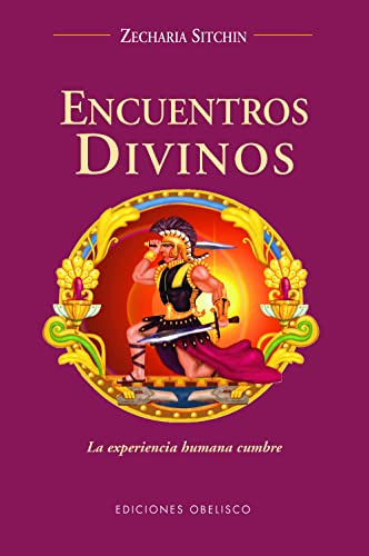 Libro Encuentros Divinos La Experiencia Humana Cumbre De Sit