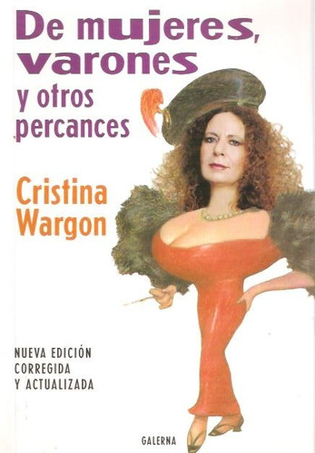 De Mujeres Y Varones Y Otros Percances Cristina Wargon