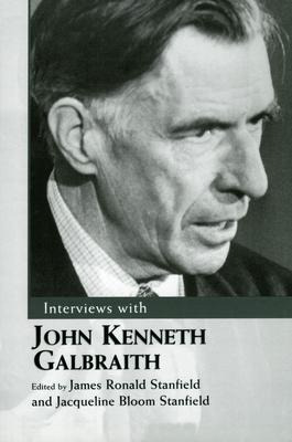 Libro Interviews With John Kenneth Galbraith - James Rona...