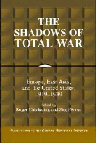 Shadows Of Total War,the, De Aa.vv. Editorial Cambridge University Press En Inglés