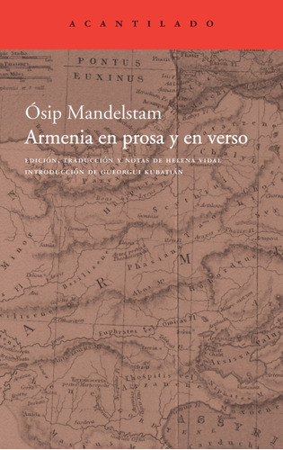 Armenia En Prosa Y Verso. Osip Mandelstam. Acantilado