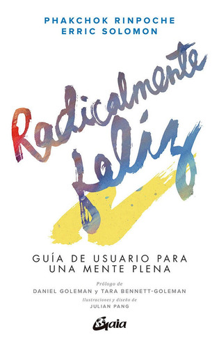 Libro Radicalmente Feliz