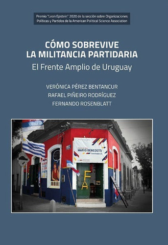 Libro: Cómo Sobrevive La Militancia Partidaria / V. Pérez