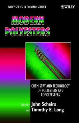 Libro Modern Polyesters : Chemistry And Technology Of Pol...