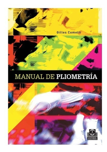 Manual De Pliometria - Gilles Cometti - Paidotribo