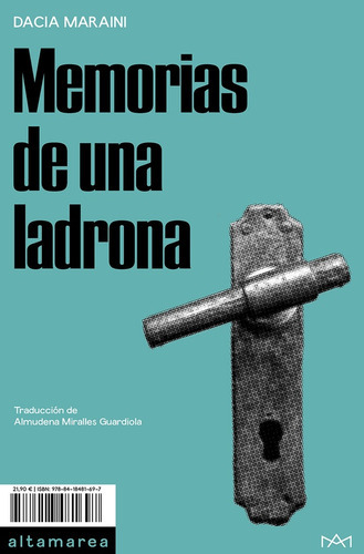 Memorias De Una Ladrona, De Dacia Marani. Editorial Altamarea En Español