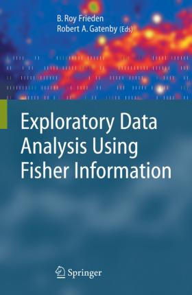 Libro Exploratory Data Analysis Using Fisher Information ...