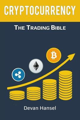 Libro Cryptocurrency Trading : How To Make Money By Tradi...