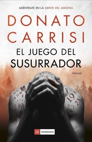 El Juego Del Susurrador - Donato Carrisi