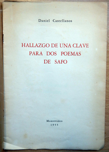 Hallazgo De Una Clave Para Dos Poemas De Safo D. Castellanos