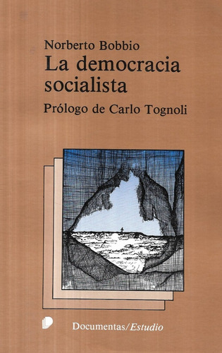 La Democracia Socialista / Norberto Bobbio