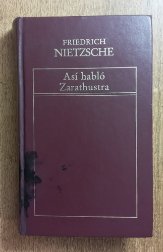 Así Habló Zarathustra / Friedrich Nietzsche