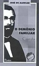 Comprar O Demônio Familiar De José De Alencar Pela Pontes (2003)