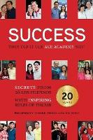 Libro Success : They Did It The Academy Way: Secrets From...