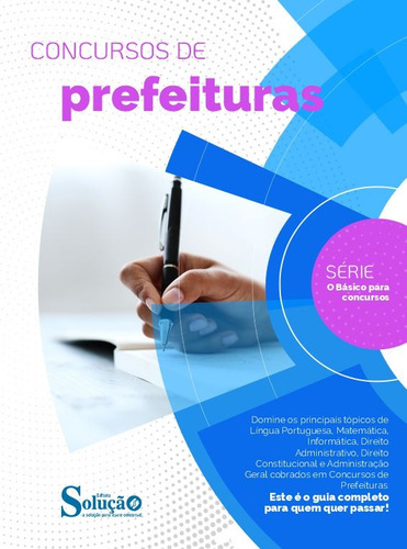 Apostila Matéria E Conteúdo Básico Para Concursos De Prefeituras - Editora Solução