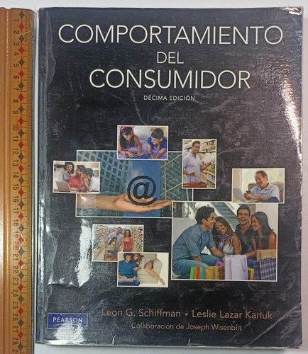 Comportamiento Del Consumidor, 10°ed.-schiffman, Lazar Kanuk (Usado)