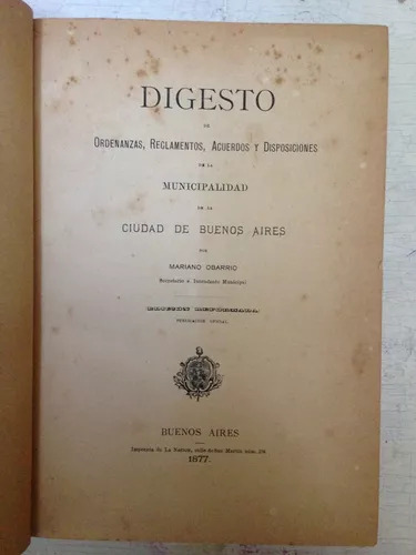 Digesto De Ordenanzas, Reglamentos, Acuerdos Y Disposiciones