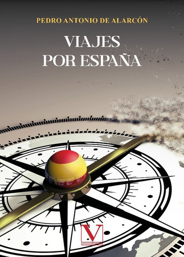 Libro Viajes Por Espaã¿a - De Alarcon, Pedro Antonio