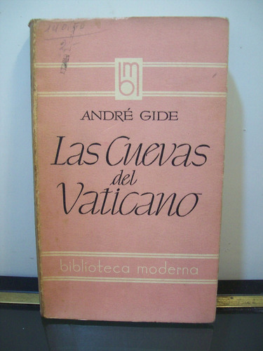 Adp Las Cuevas Del Vaticano Andre Gide / Ed. Argonauta 19