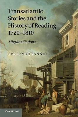 Libro Transatlantic Stories And The History Of Reading, 1...