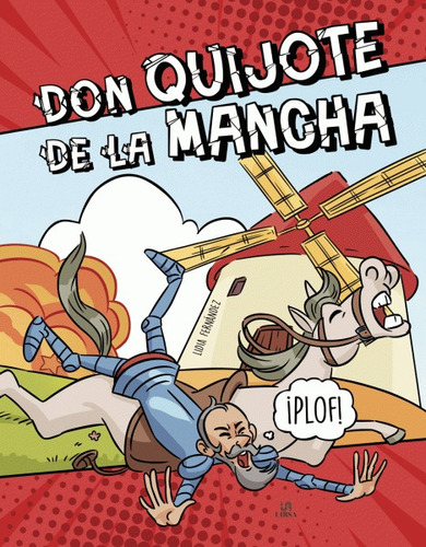 Libro Infantil Don Quijote De La Mancha - Comic Clasico