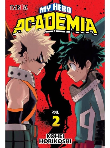 My Hero Academia 02 - Kohei Horikoshi