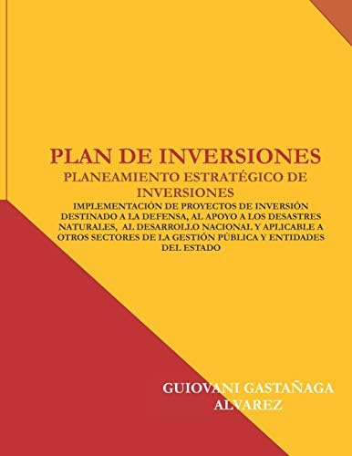 Libro: Plan De Inversiones: Planeamiento Estratégico De Inve