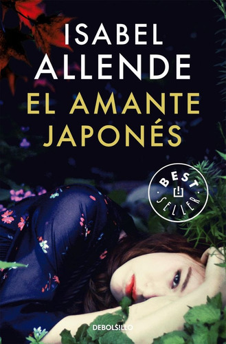 Amante Japonés, El - Allende, Isabel