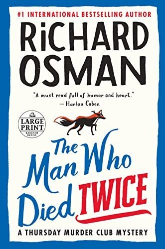 Book : The Man Who Died Twice A Thursday Murder Club Myster