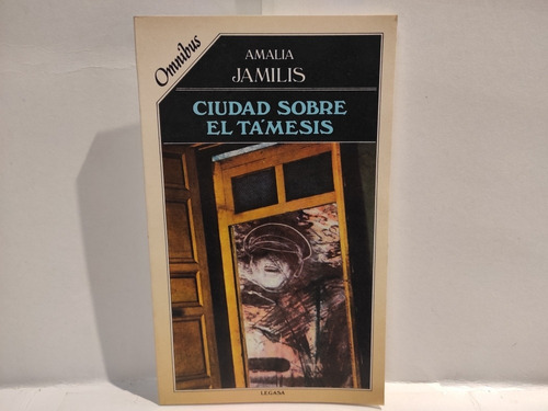 Ciudad Sobre El Tamesis - Amalia Jamilis Nuevo