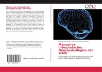 Comprar Libro: Manual Interpretación Neuropsicológica Del Wais: I