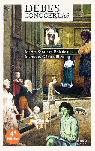 Libro Debes Conocerlas - Santiago Bolaã»ã±os, Marifã¿ã©