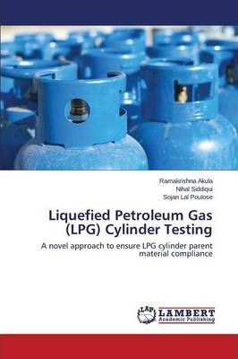 Libro Liquefied Petroleum Gas (lpg) Cylinder Testing - Ak...