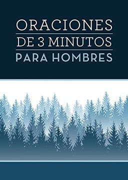 Oraciones De 3 Minutos Para Hombres