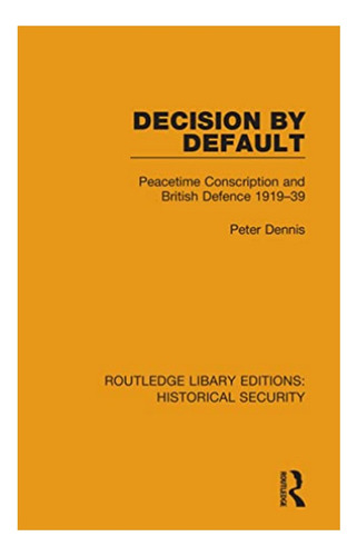 Decision By Default - Peter Dennis. Eb7