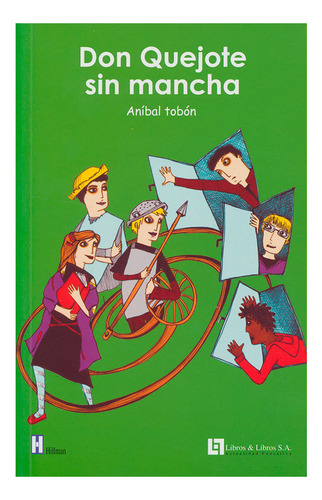 Libro Don Quejote Sin Mancha