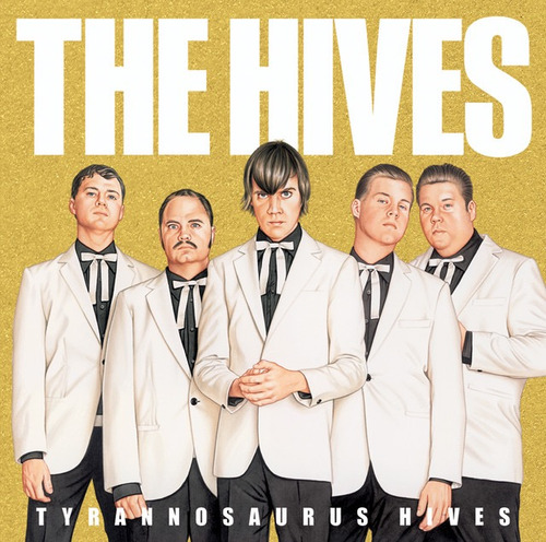 The Hives Vinilo Tyrannosaurus Hives Importado Nuevo