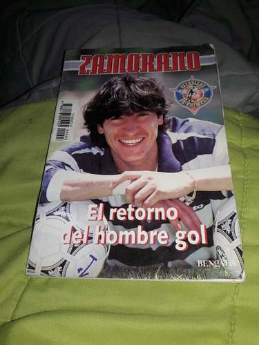 Revista Zamorano El Retorno Del Hombre Gol