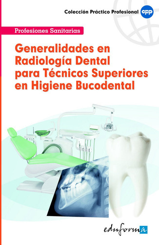 Libro Generalidades En Radiologã­a Dental Para Tã©cnicos ...