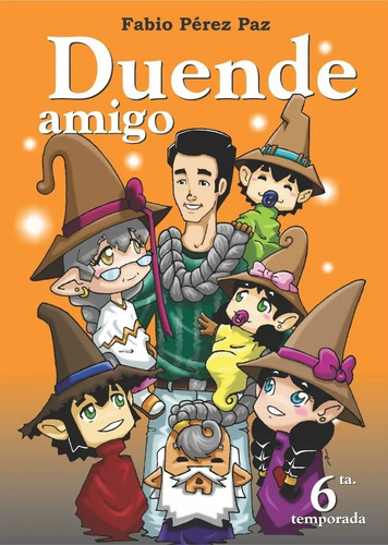 Imagen 2 de 2 de Libro Duende Amigo 6 De Fabio Pérez Paz