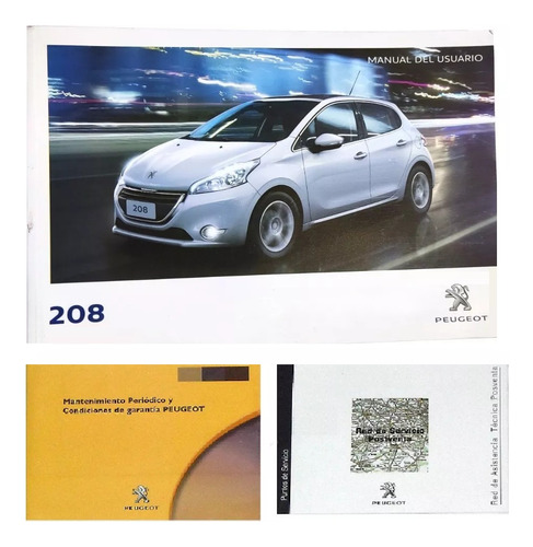 Manual Del Usuario Peugeot 208 Original - Sin Carpeta