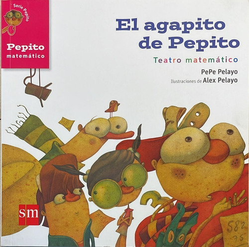 El Agapito De Pepito - Pelayo Pepe