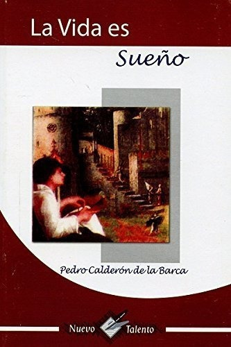 Libro Vida Es Sueño, La Nuevo T