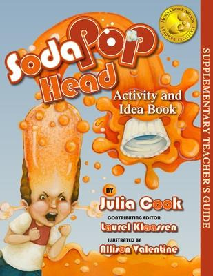 Libro Soda Pop Head Activity And Idea Book - Julia Cook