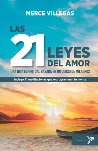 Libro: Las 21 Leyes Del Amor (spanish Edition)